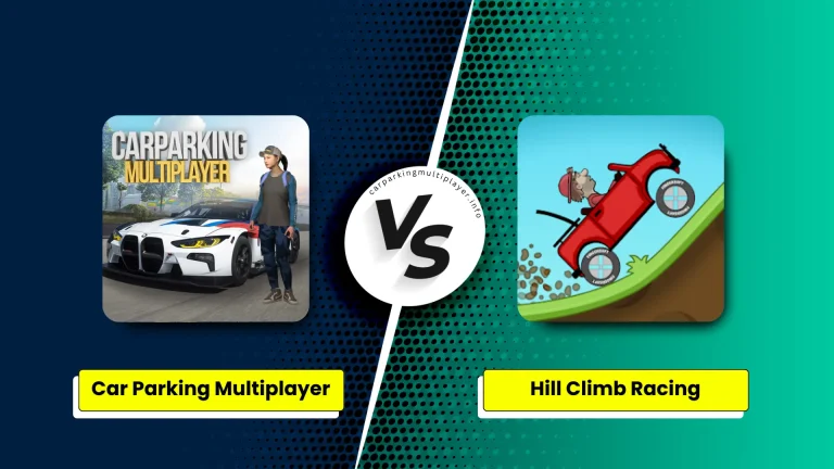 Car Parking Multiplayer vs Hill Climb Racing Mod APK: Gameplay & Features Comparison