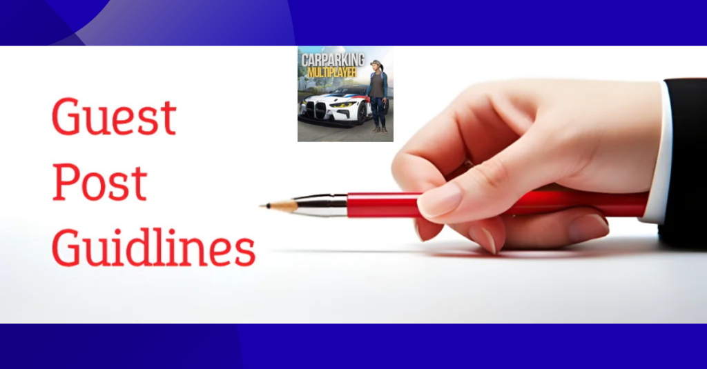 Write for Us – Car Parking Multiplayer